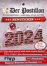 Kalender Der Postillon +++ Newsticker +++ 2024 von Stefan Sichermann