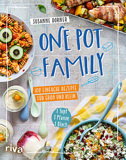 Kartonierter Einband One Pot Family von Susanne Dorner