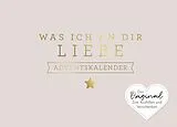 Fester Einband Was ich an dir liebe Adventskalender von Alexandra Reinwarth