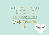 Fester Einband Was ich an dir liebe, beste Freundin Adventskalender von Alexandra Reinwarth