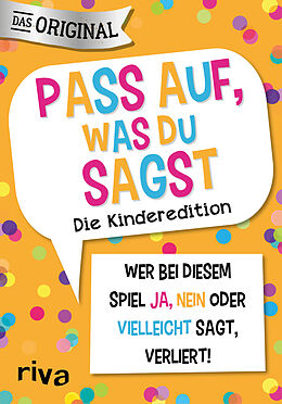 Kartonierter Einband (Kt) Pass auf, was du sagst  Die Kinderedition von Emma Hegemann