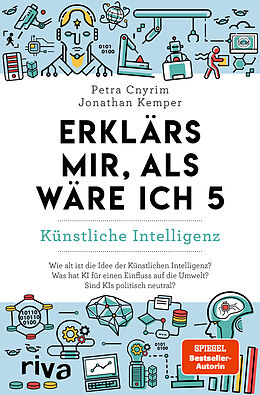 Kartonierter Einband Erklärs mir, als wäre ich 5  Künstliche Intelligenz  von Petra Cnyrim, Jonathan Kemper