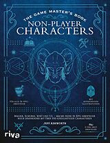 Fester Einband The Game Masters Book: Non-Player Characters von Jeff Ashworth