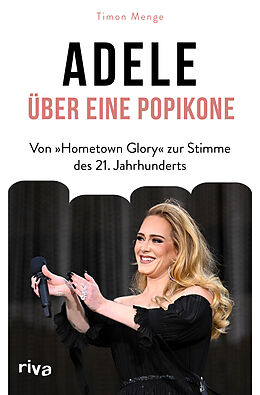 Fester Einband Adele  Über eine Popikone von Timon Menge