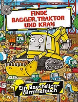 Kartonierter Einband Finde Bagger, Traktor und Kran von James Cottell