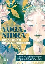 Kartonierter Einband Yoga Nidra  die Kunst der tiefen Entspannung von Lan Göttinger