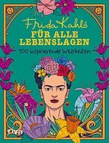 Fester Einband Frida Kahlo für alle Lebenslagen von 