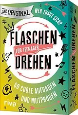 Flaschendrehen - Für Teenager: 60 coole Aufgaben und Mutproben Spiel