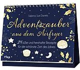 Kalender (Kal) Adventszauber aus dem Airfryer von Sabrina Sue Daniels