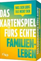Textkarten / Symbolkarten Was sich liebt, das neckt sich: Das Kartenspiel fürs echte Familien-Leben von Alexandra Reinwarth
