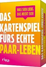 Textkarten / Symbolkarten Was sich liebt, das neckt sich: Das Kartenspiel fürs echte Paar-Leben von Alexandra Reinwarth