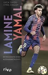 Fester Einband Lamine Yamal von Luca Caioli, Cyril Collot