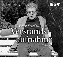 Audio CD (CD/SACD) Verstandsaufnahme. 61 Gedichte von Erich Fried