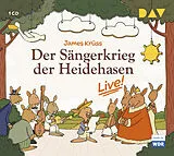 Audio CD (CD/SACD) Der Sängerkrieg der Heidehasen Live! von James Krüss