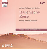 Audio CD (CD/SACD) Italienische Reise von Johann Wolfgang von Goethe