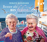 Audio CD (CD/SACD) Besser als Bus fahren. Die Online-Omi legt ab von Renate Bergmann
