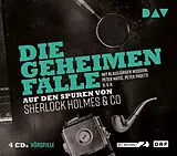 Audio CD (CD/SACD) Die geheimen Fälle. Auf den Spuren von Sherlock Holmes & Co von div.