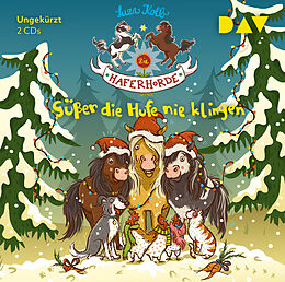Audio CD (CD/SACD) Die Haferhorde  Teil 9: Süßer die Hufe nie klingen von Suza Kolb