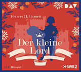 Burnett,Frances H. CD Der kleine Lord