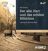 Audio CD (CD/SACD) Der alte Herr und das schöne Mädchen von Italo Svevo