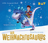 Audio CD (CD/SACD) Der Weihnachtosaurus (Teil 1) von Tom Fletcher