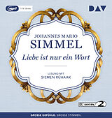 Audio CD (CD/SACD) Liebe ist nur ein Wort von Johannes Mario Simmel