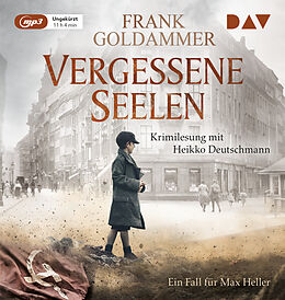 Audio CD (CD/SACD) Vergessene Seelen. Ein Fall für Max Heller von Frank Goldammer
