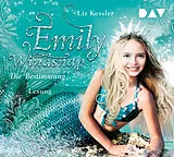 Audio CD (CD/SACD) Emily Windsnap Teil 6: Die Bestimmung von Liz Kessler
