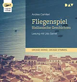 Audio CD (CD/SACD) Fliegenspiel. Sizilianische Geschichten von Andrea Camilleri