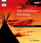 Audio CD (CD/SACD) Der schwarze Mustang von Karl May