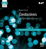 Audio CD (CD/SACD) Gedanken von Blaise Pascal
