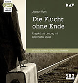 Audio CD (CD/SACD) Die Flucht ohne Ende von Joseph Roth