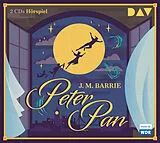 Audio CD (CD/SACD) Peter Pan von James Matthew Barrie