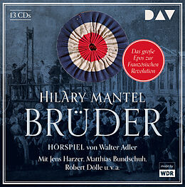 Audio CD (CD/SACD) Brüder von Hilary Mantel