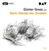 Audio CD (CD/SACD) Beim Häuten der Zwiebel von Günter Grass
