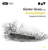 Audio CD (CD/SACD) Eintagsfliegen. Gelegentliche Gedichte von Günter Grass