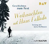 Audio CD (CD/SACD) Weihnachten mit Hans Fallada. Geschichten zum Fest von Hans Fallada