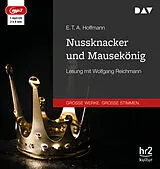 Audio CD (CD/SACD) Nussknacker und Mausekönig von E. T. A. Hoffmann