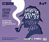 Audio CD (CD/SACD) Sherlock Holmes 6 Die letzten Fälle von Arthur Conan Doyle