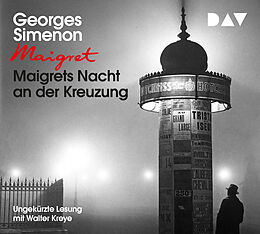 Audio CD (CD/SACD) Maigrets Nacht an der Kreuzung von Georges Simenon