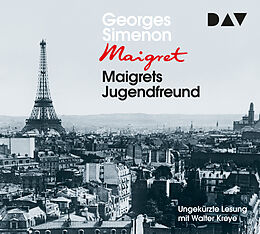 Audio CD (CD/SACD) Maigrets Jugendfreund von Georges Simenon
