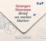 Audio CD (CD/SACD) Brief an meine Mutter von Georges Simenon