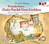 Audio CD (CD/SACD) Wunderbare Gute-Nacht-Geschichten von Erwin Moser
