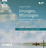 Audio CD (CD/SACD) Irrungen, Wirrungen von Theodor Fontane
