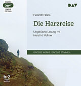 Audio CD (CD/SACD) Die Harzreise von Heinrich Heine