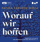 Audio CD (CD/SACD) Worauf wir hoffen von Fatima Farheen Mirza