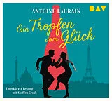 Audio CD (CD/SACD) Ein Tropfen vom Glück von Antoine Laurain