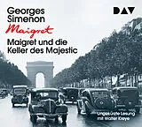 Audio CD (CD/SACD) (CD) Maigret und die Keller des Majestic von Georges Simenon