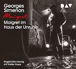 Audio CD (CD/SACD) Maigret im Haus der Unruhe von Georges Simenon