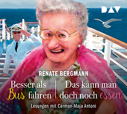 Audio CD (CD/SACD) Besser als Bus fahren / Das kann man doch noch essen von Renate Bergmann